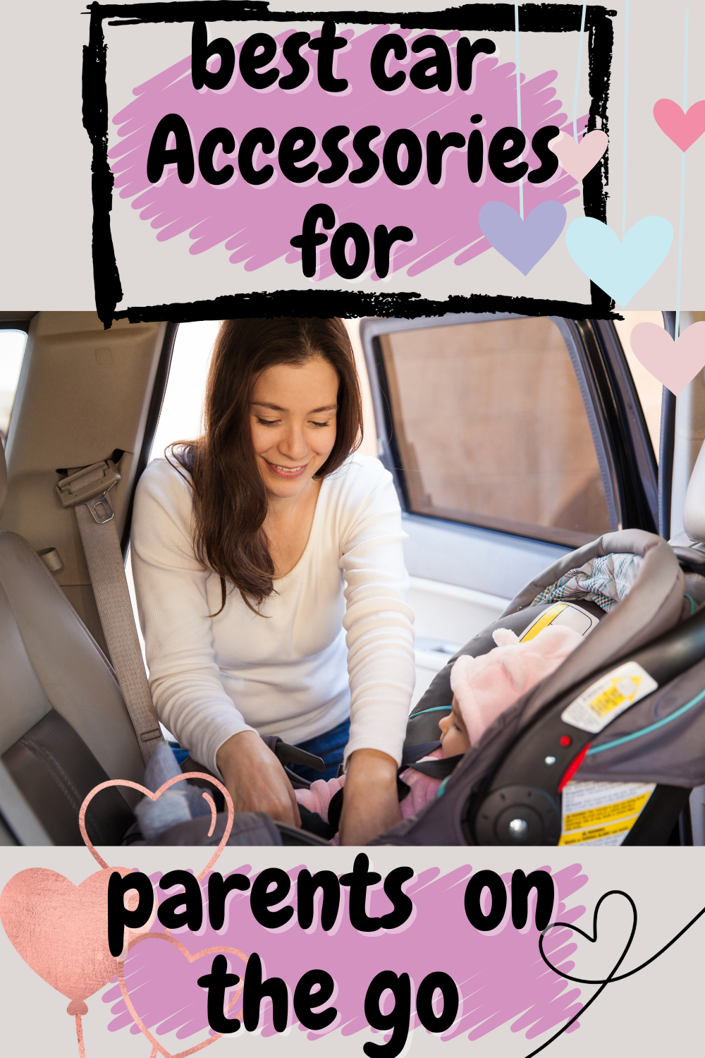 Essential Car Accessories for Parents On The Go